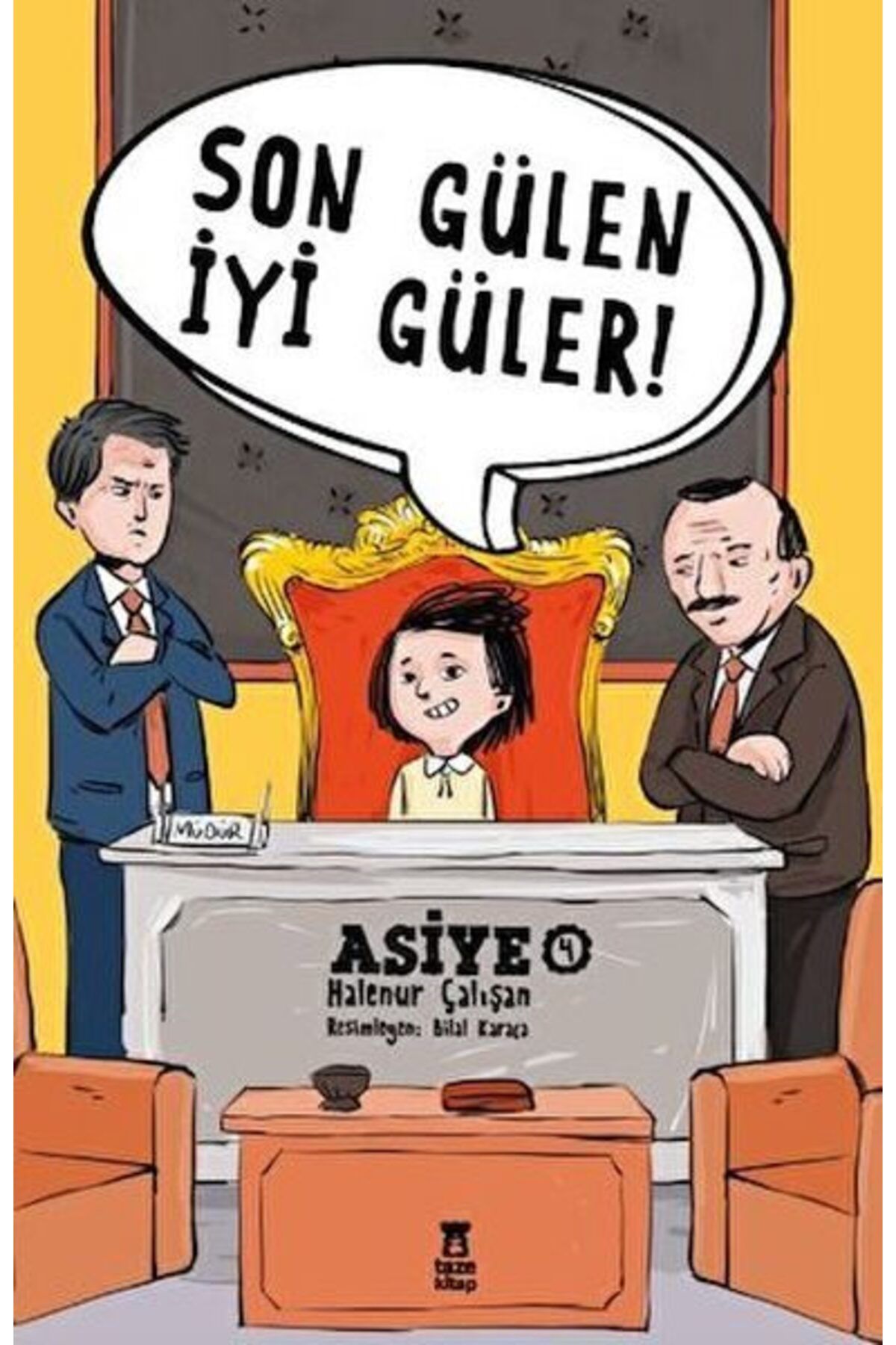 Karatay Yayınları Asiye 4 Son Gülen İyi Güler