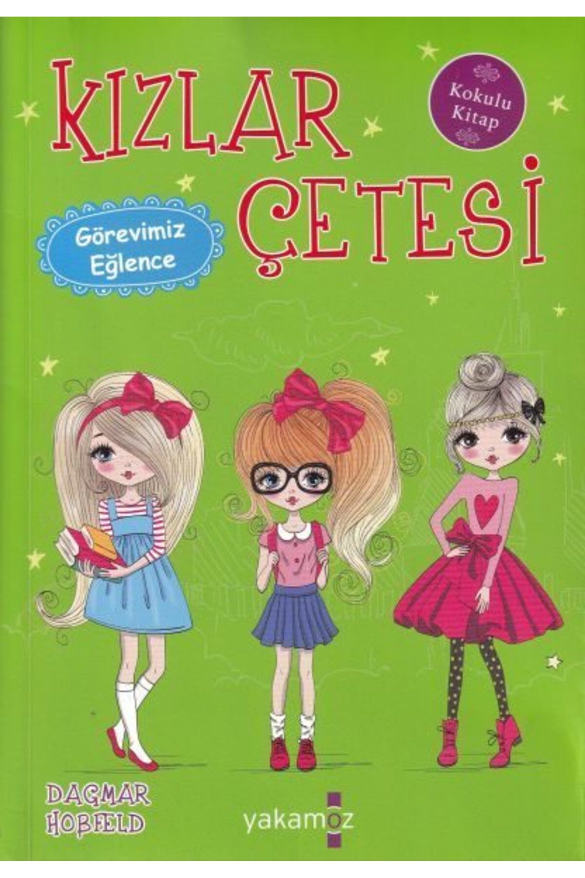 Karatay Yayınları Kızlar Çetesi 6 Görevimiz Eğlence