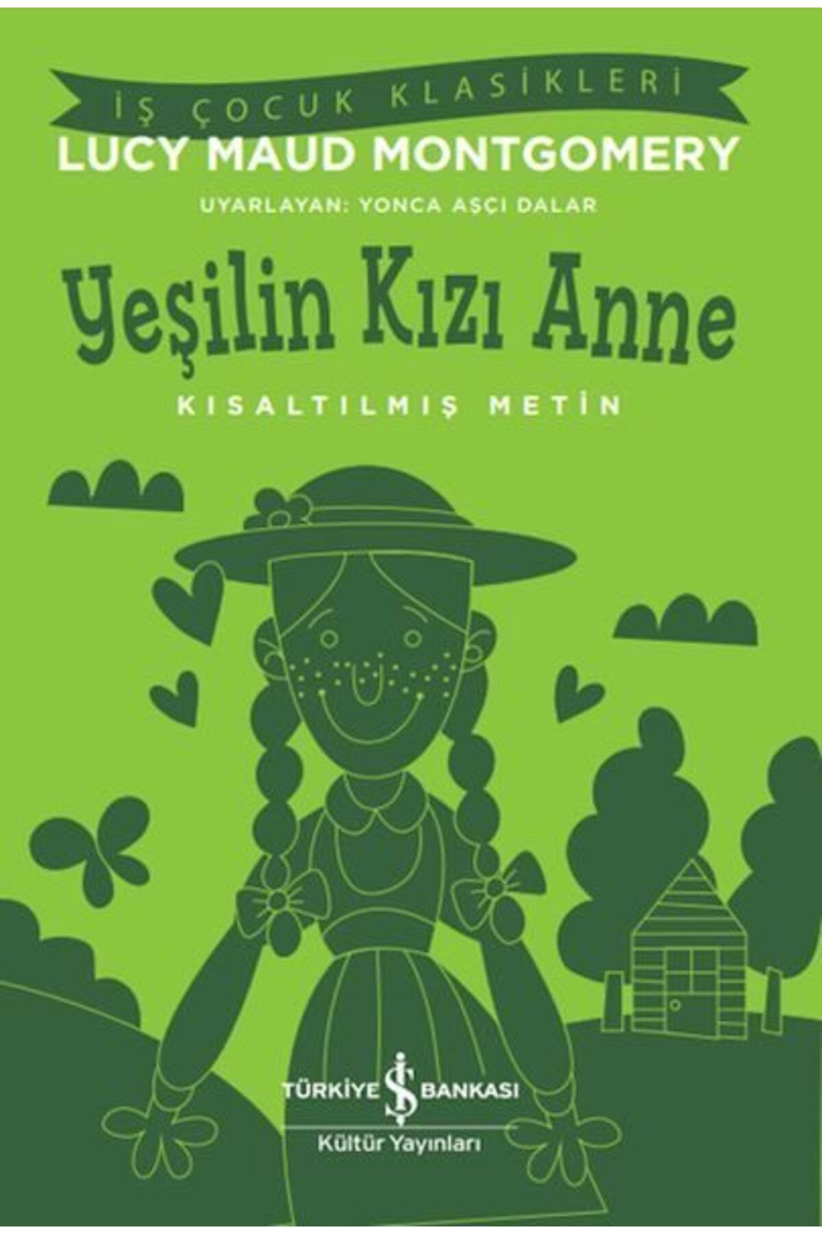 Destek Yayınları Yeşilin Kızı Anne Kısaltılmış Metin