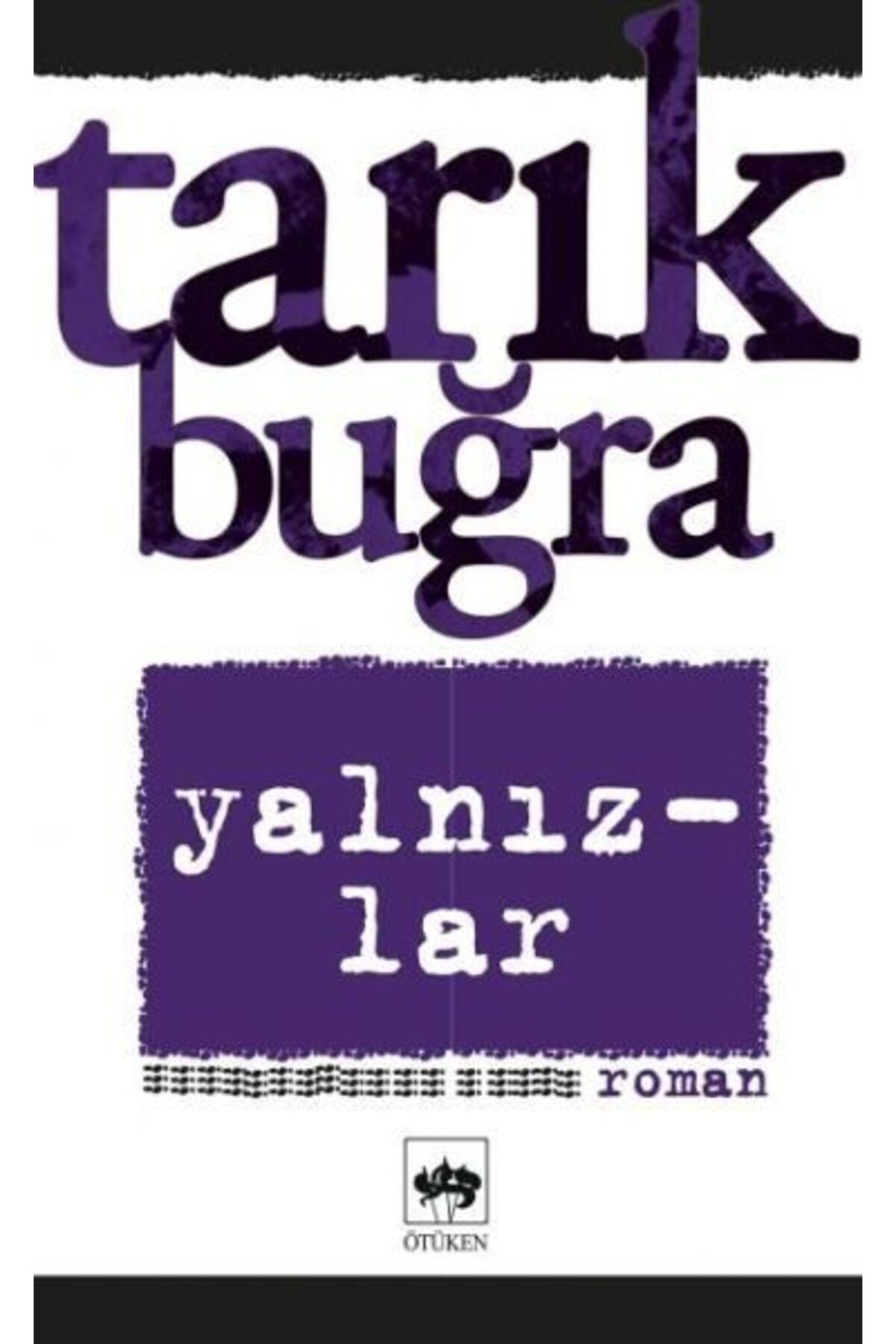 Destek Yayınları Yalnızlar Bütün Eserleri 7