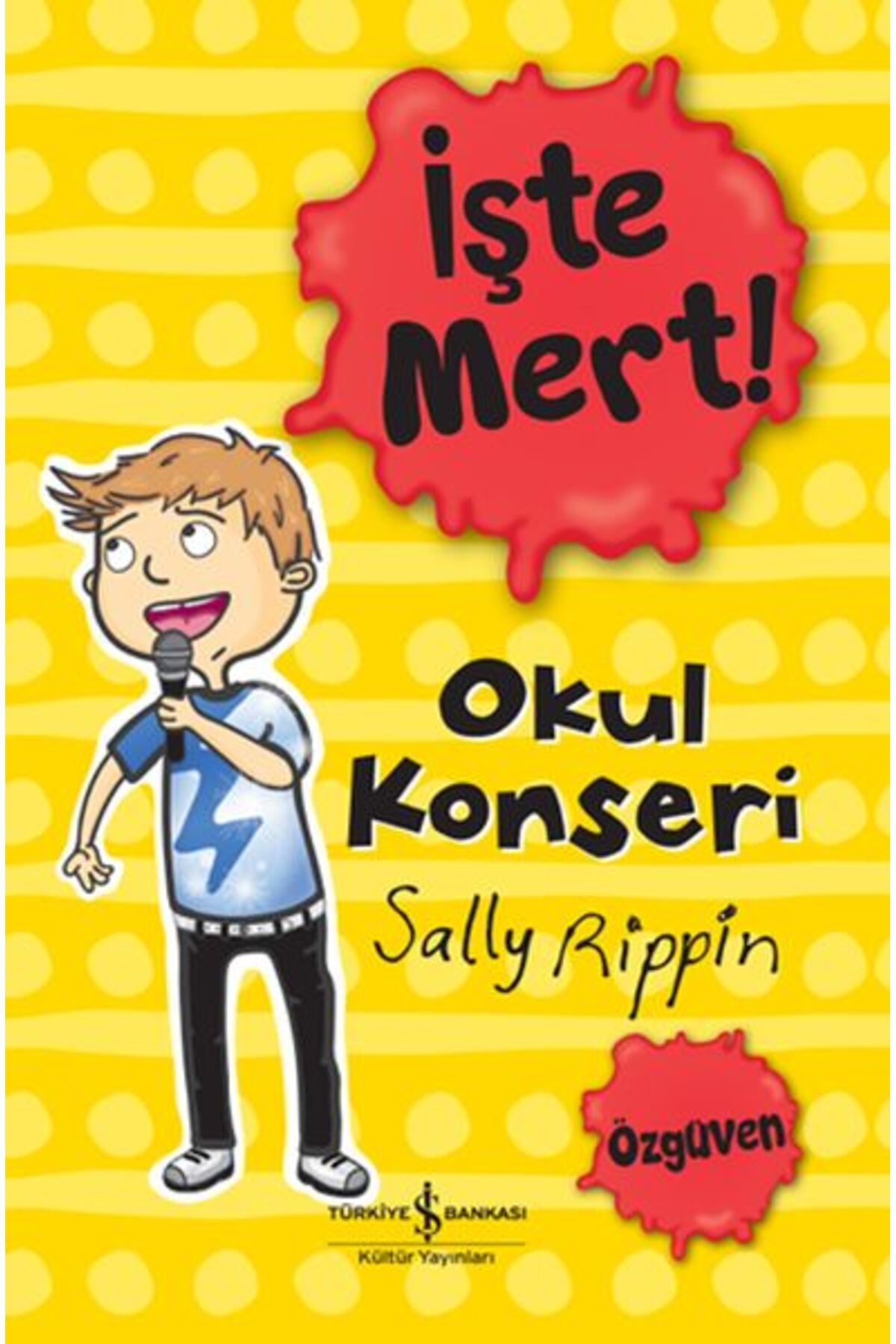 Destek Yayınları İşte Mert Okul Konseri Özgüven