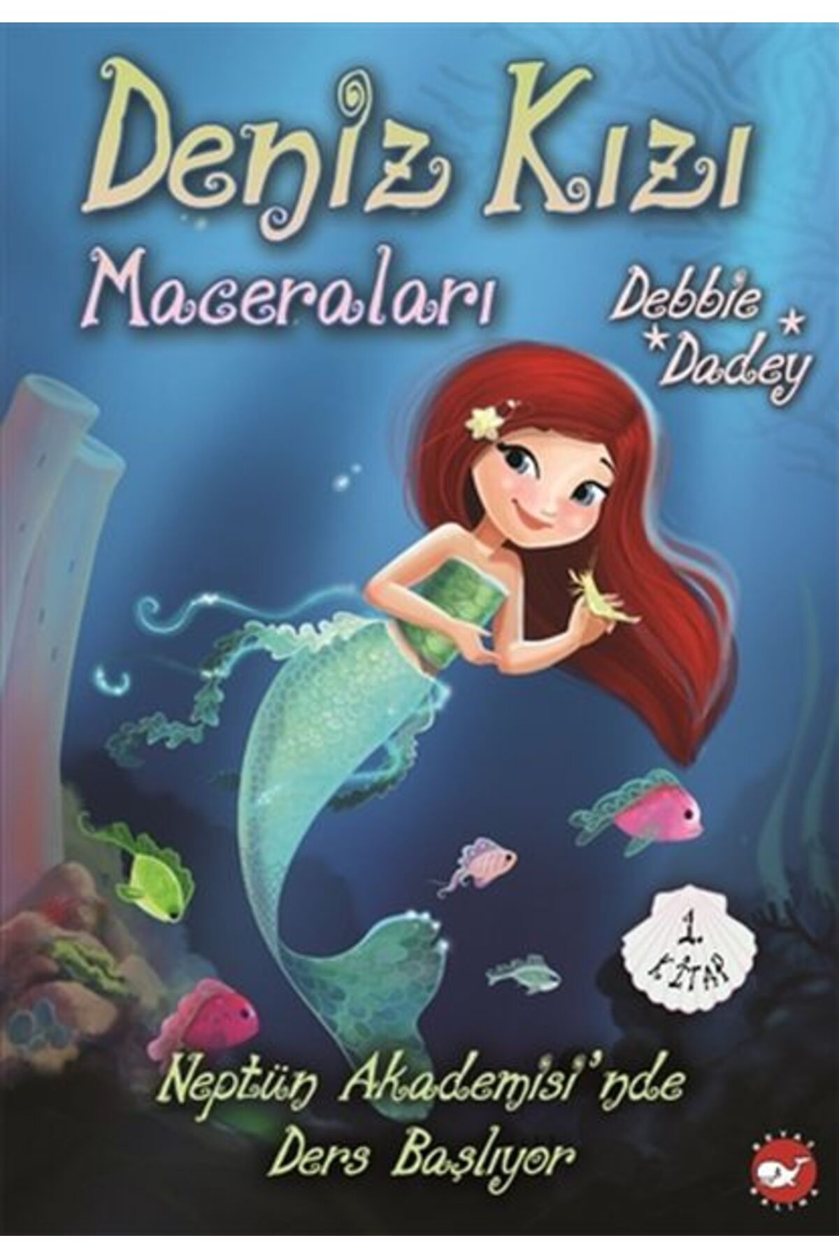 Karatay Yayınları Neptün Akademisinde Ders Başlıyor Deniz Kızı Maceraları 1Kitap