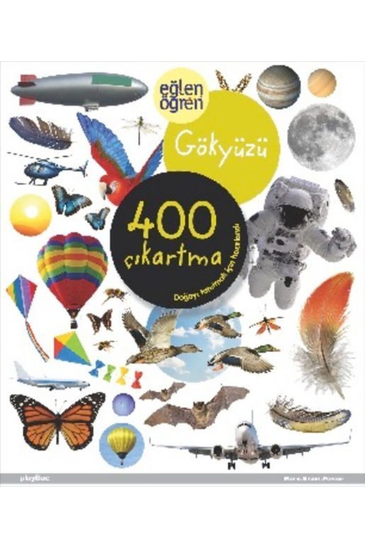 Destek Yayınları Eğlen Öğren Gökyüzü 400 Çıkartma