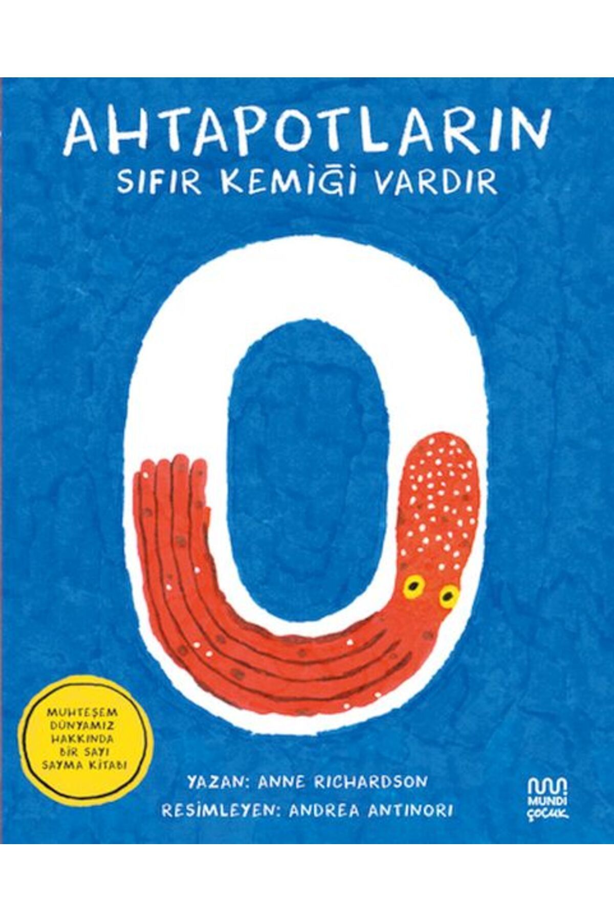 Destek Yayınları Ahtapotların Sıfır Kemiği Vardır