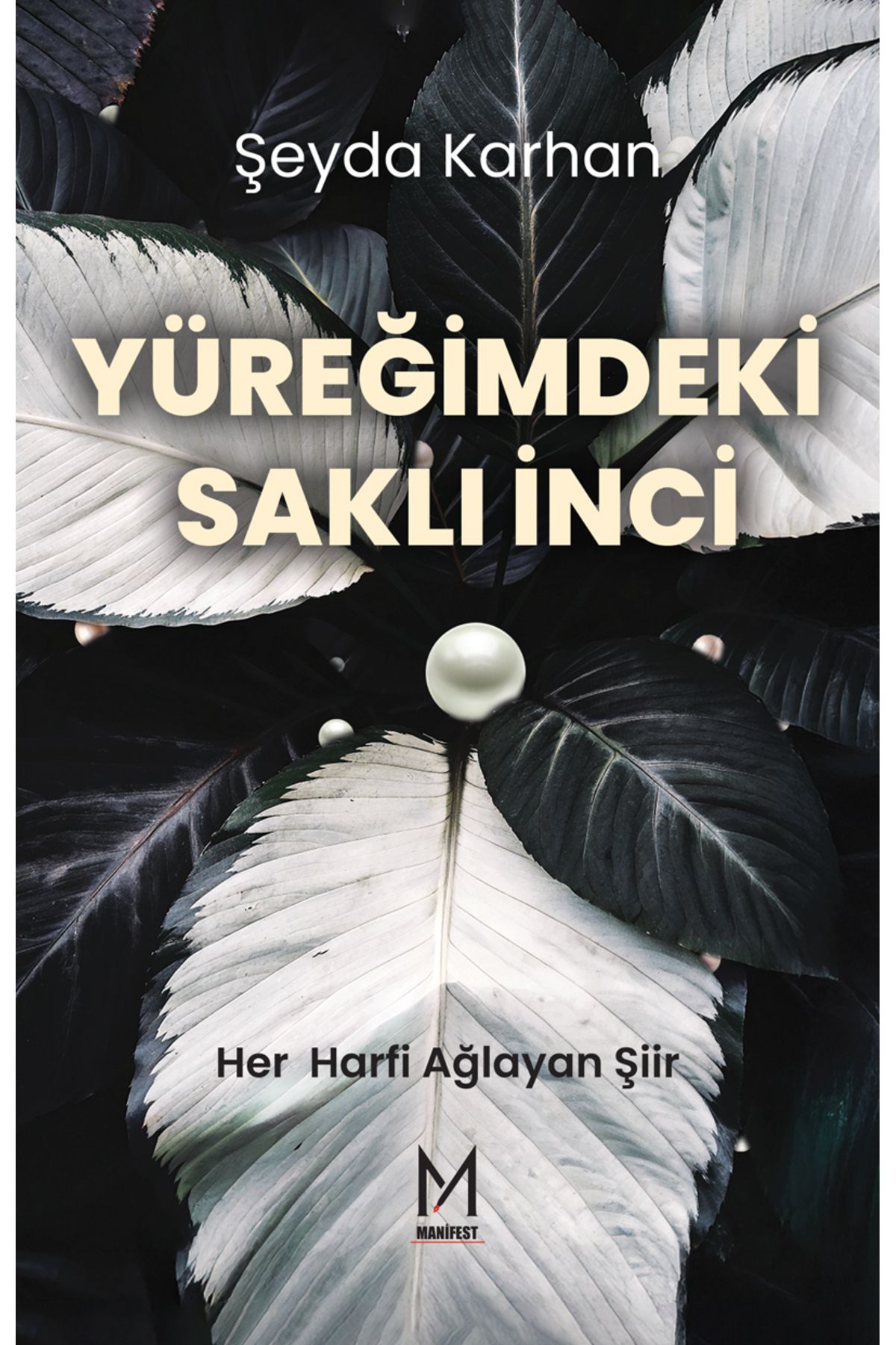 Ceres Yayınları Yüreğimdeki Saklı İnci Şeyda Karhan 9786259594804