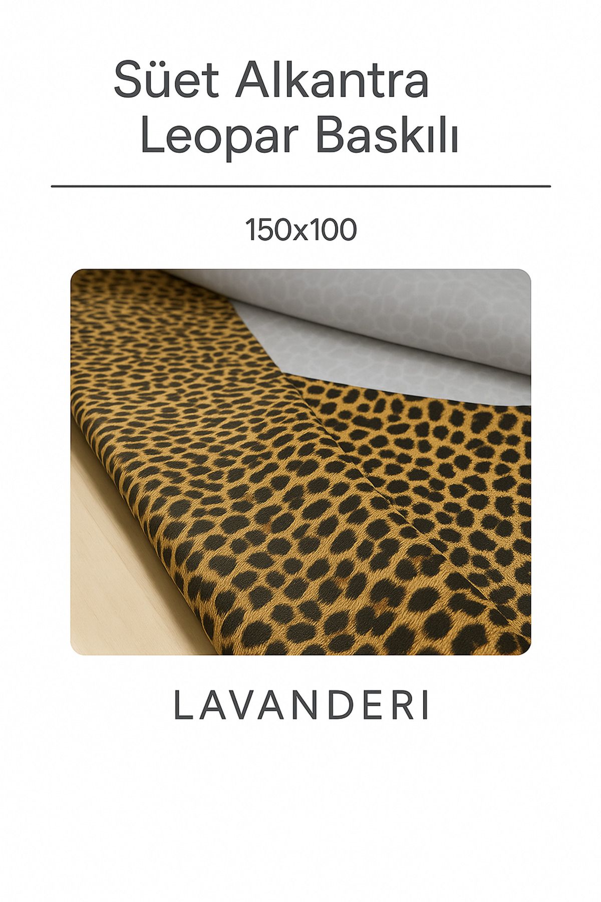 Lavanderi SÜET ALKANTRA LEOPAR BASKILI KUMAŞ 150X100 150CM EN 100CM BOY
