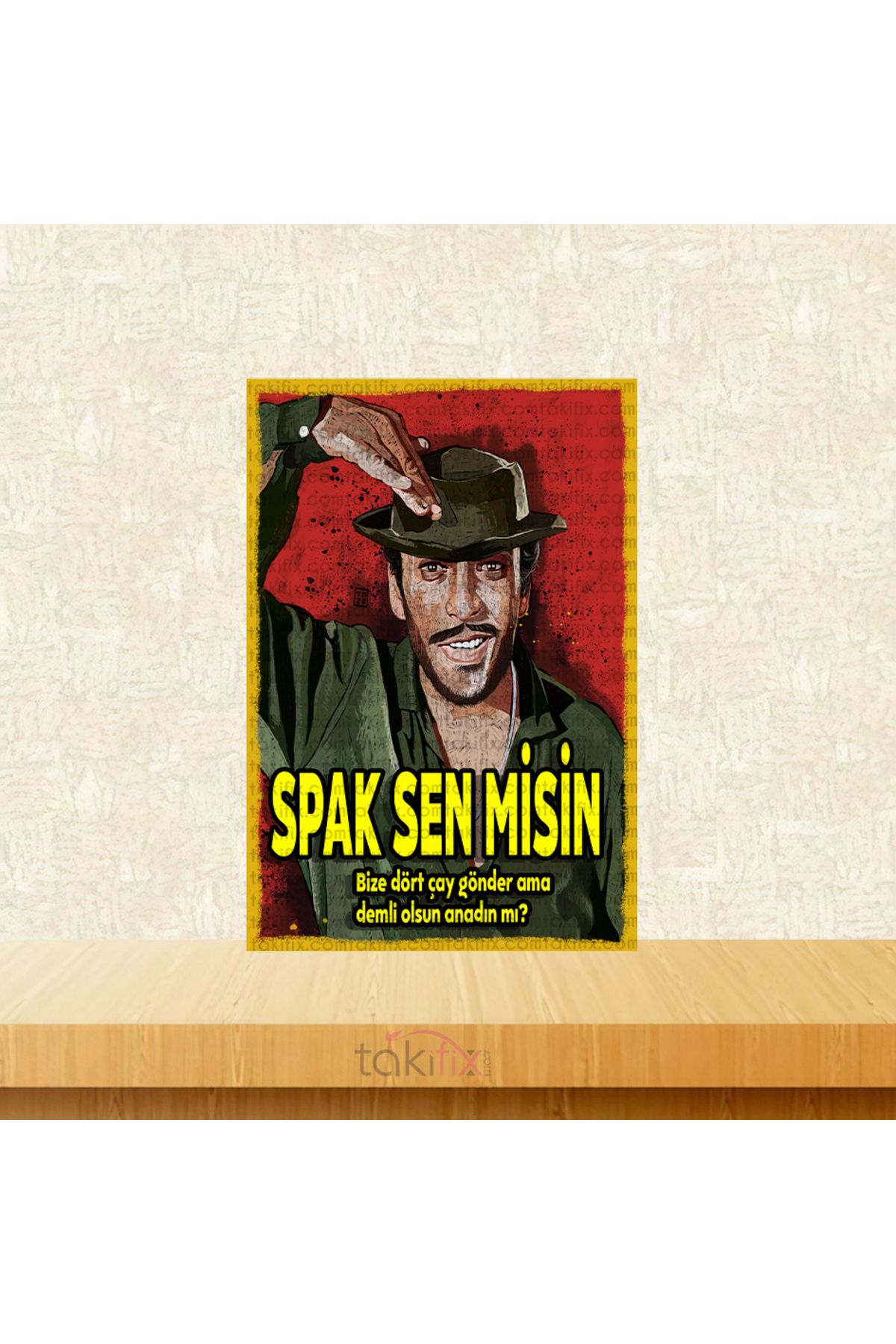 TAKIFİX Spak Sen Misin Turist Ömer 20x30 Cm Retro Ahşap Poster