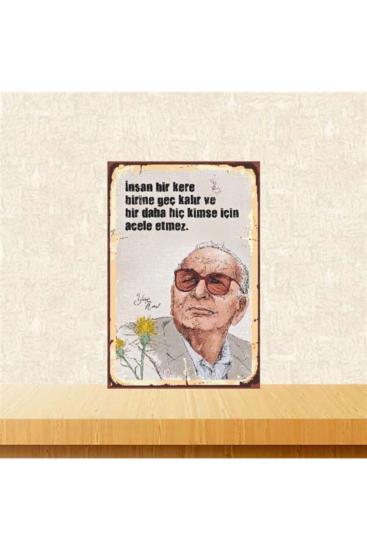 TAKIFİX Yaşar Kemal Insan Bir Kere Birine Geç Kalır 20-30 cm Retro Ahşap Poster