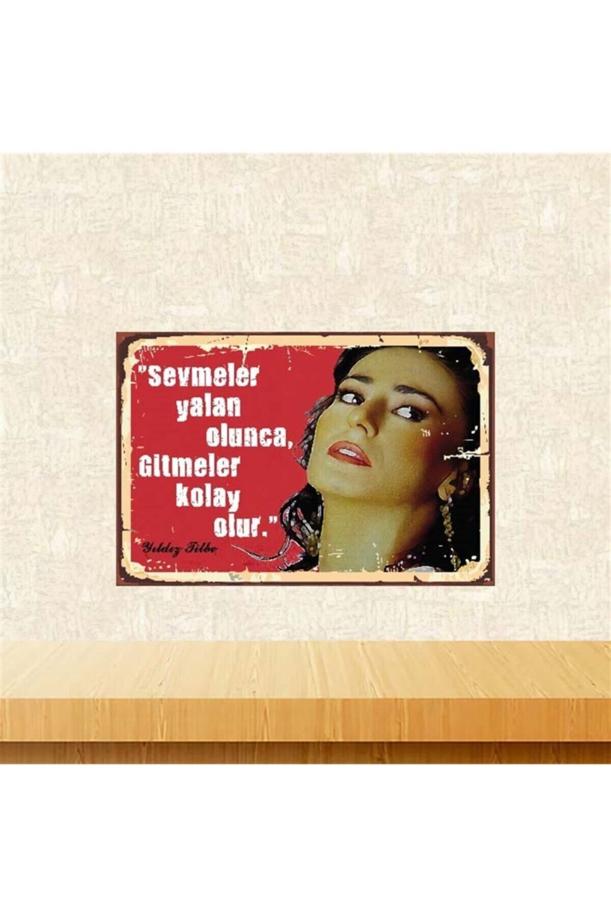 TAKIFİX Yıldız Tilbe Sevmeler Yalan Olunca 20-30 Cm Retro Ahşap Poster