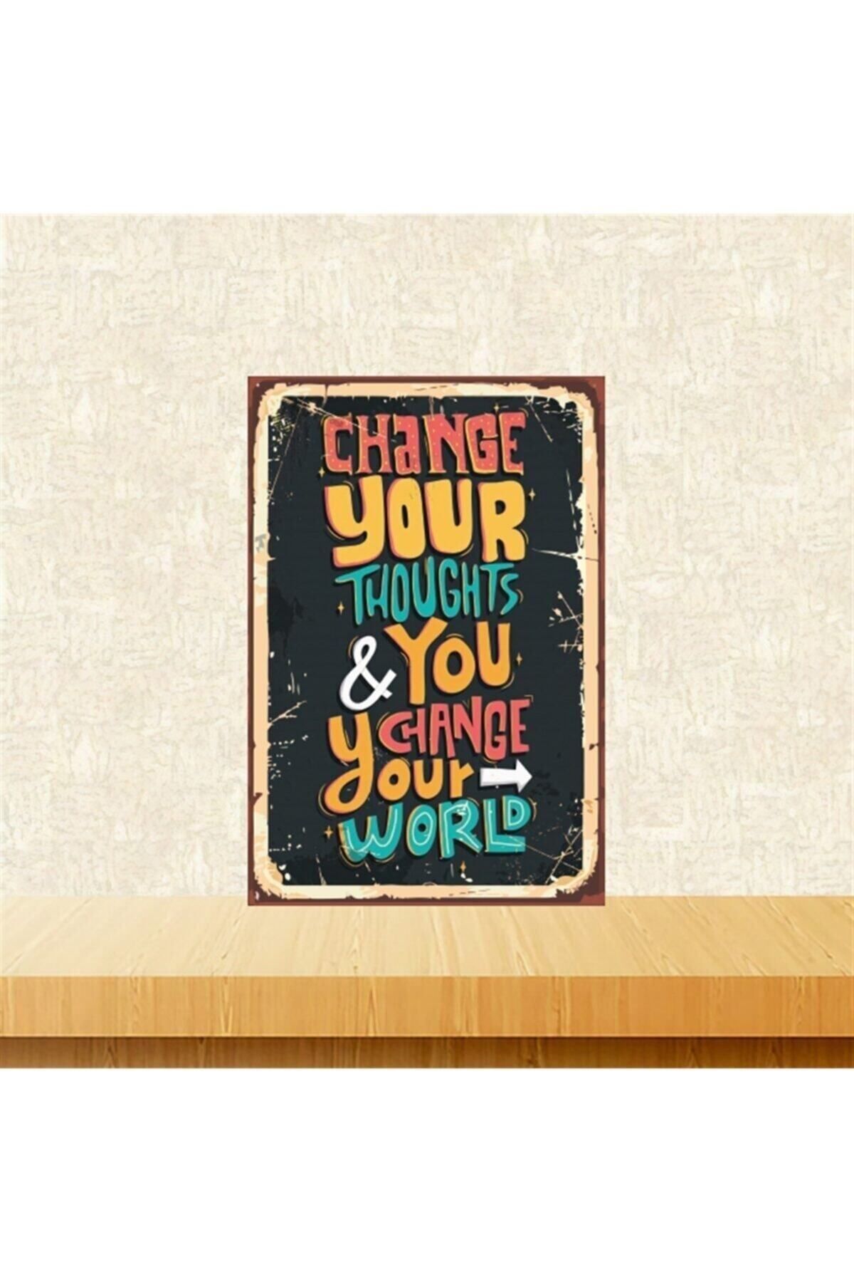 TAKIFİX Change Your Thoughts 20-30 Cm Retro Ahşap Tablo Tkfx5301