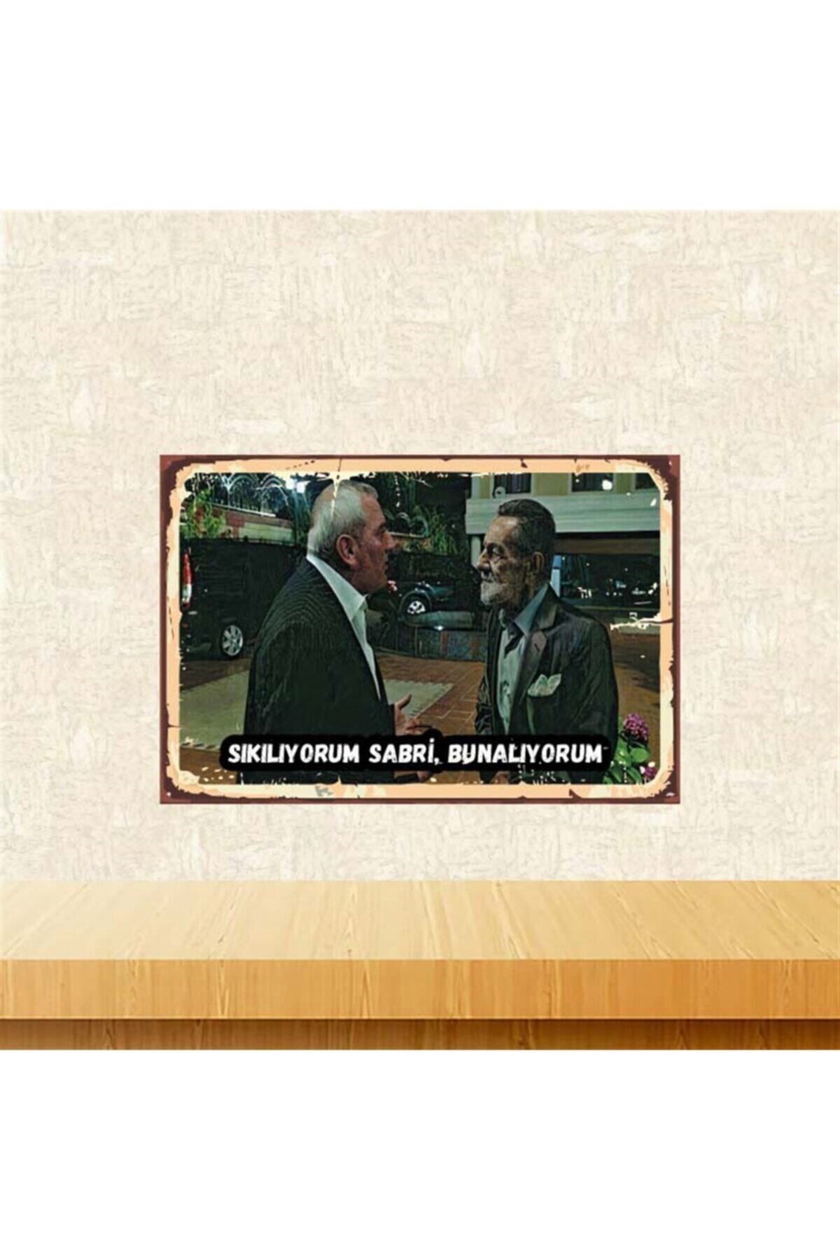 TAKIFİX Sıkılıyorum Sabri Kolpaçino 20-30 Cm Retro Ahşap Poster Tkfx4131