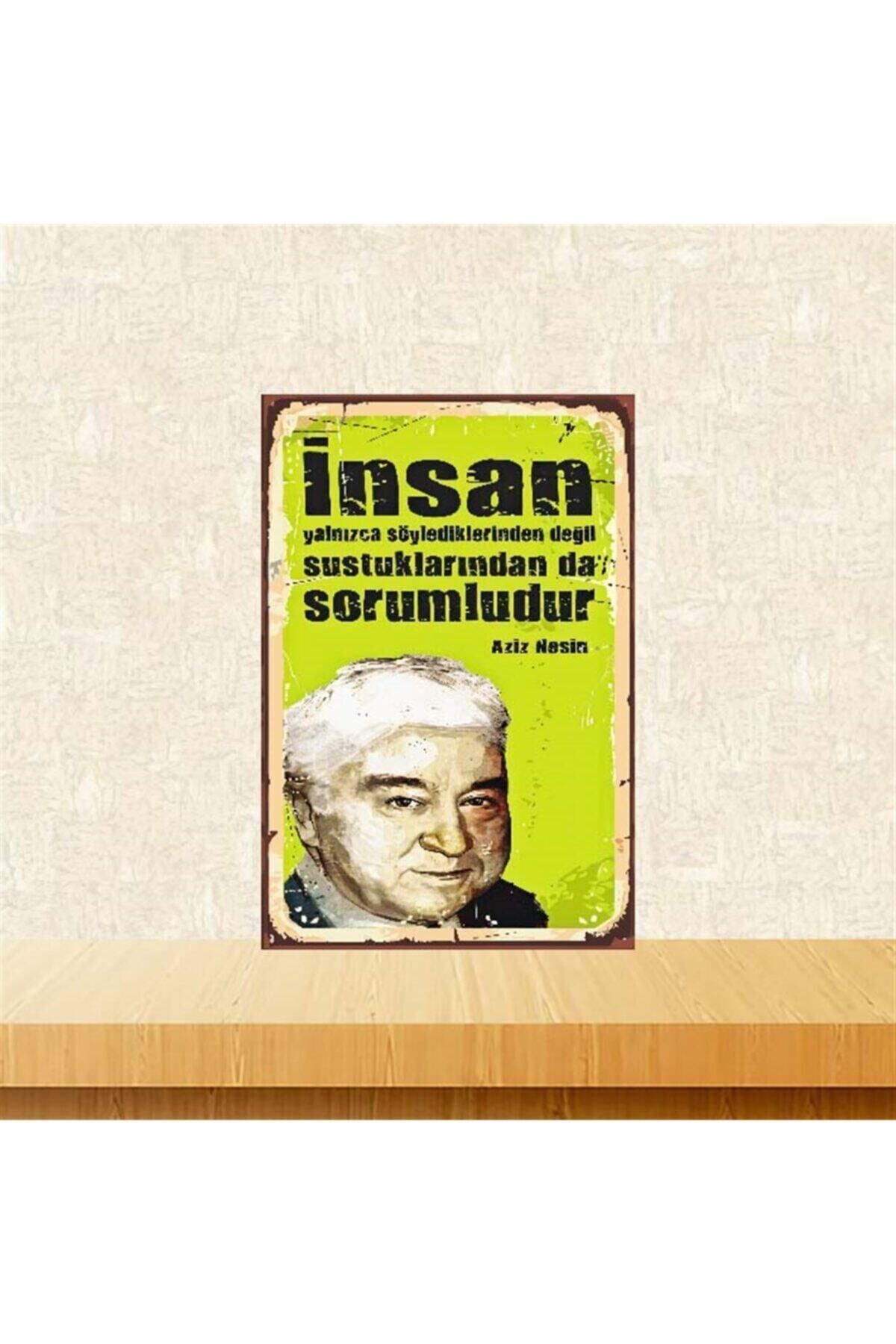 TAKIFİX Sustuklarından Da Sorumludur Aziz Nesin 20-30 Cm Retro Ahşap Poster