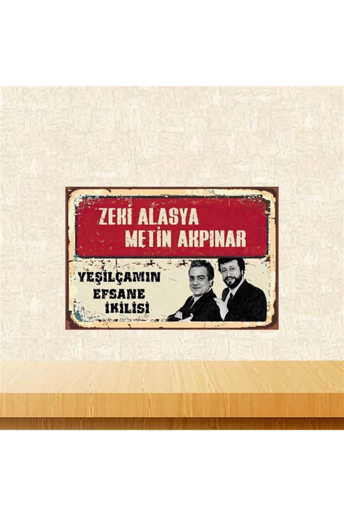 TAKIFİX Zeki Metin Yeşilçamın Efsane Ikilisi 20-30 cm Retro Ahşap Poster