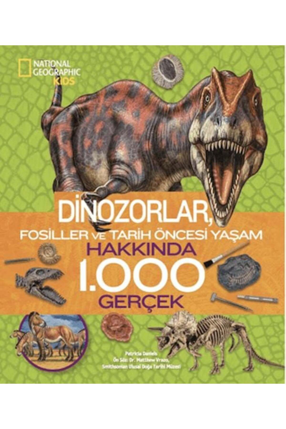 Destek Yayınları Kids Dinozorlar Hakkında 1000 Gerçek