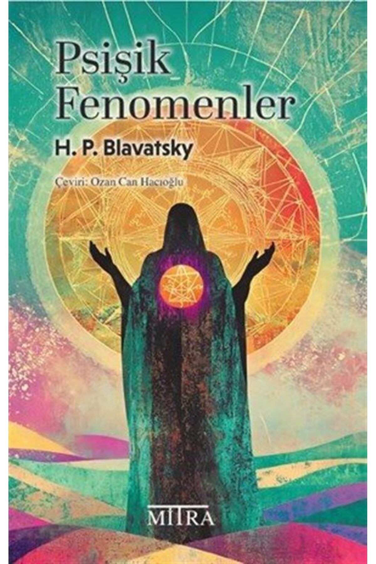 Mitra Yayınları Psişik Fenomenler