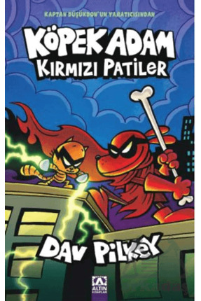 Altın Kitaplar Köpek Adam 12 - Kırmızı Patiler