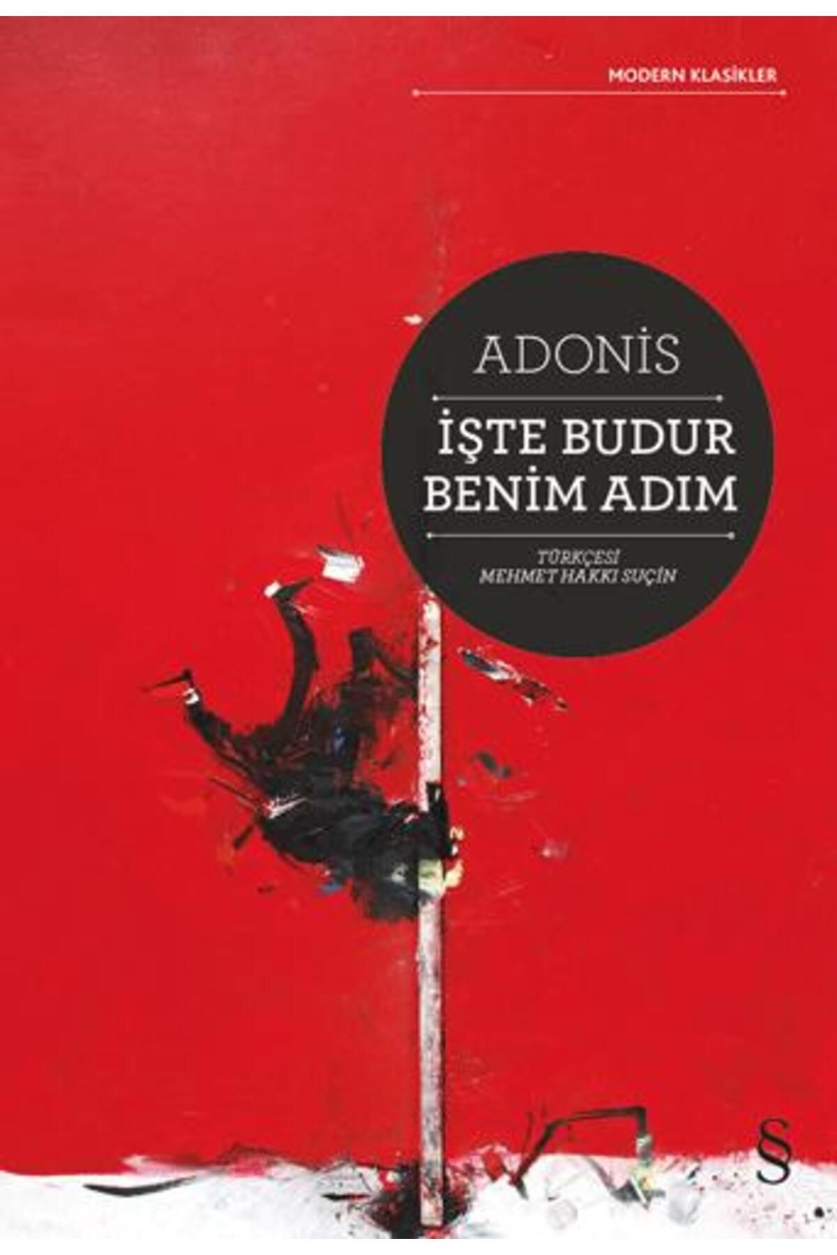 Zahrada Yayınları İşte Budur Benim Adım