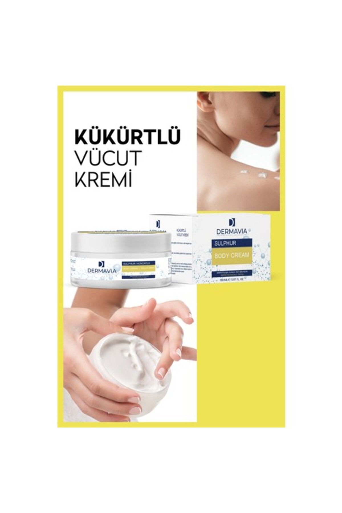 Dermavia Kükürtlü Vücut Kremi 150 Ml