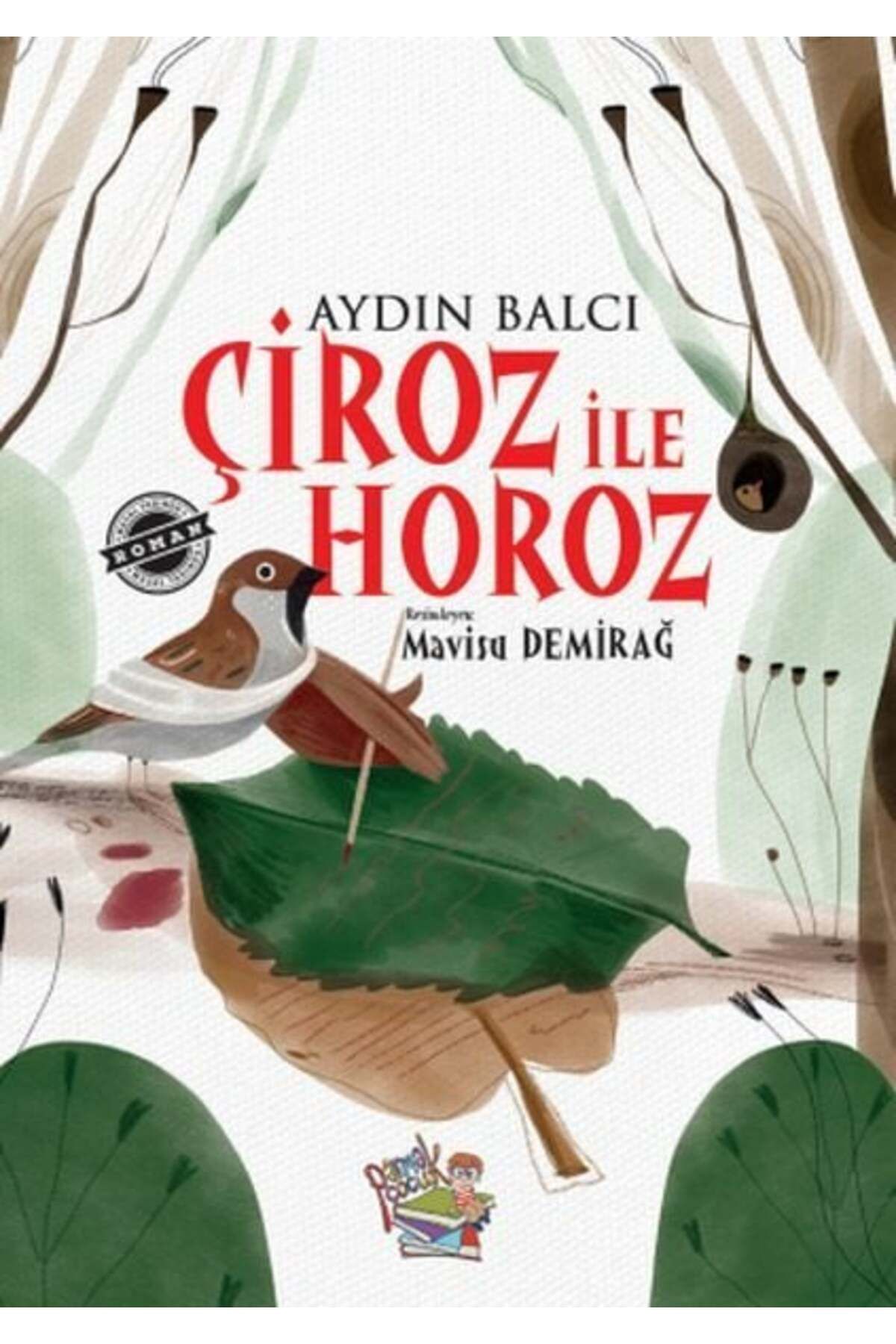 Destek Yayınları Çiroz ile Horoz