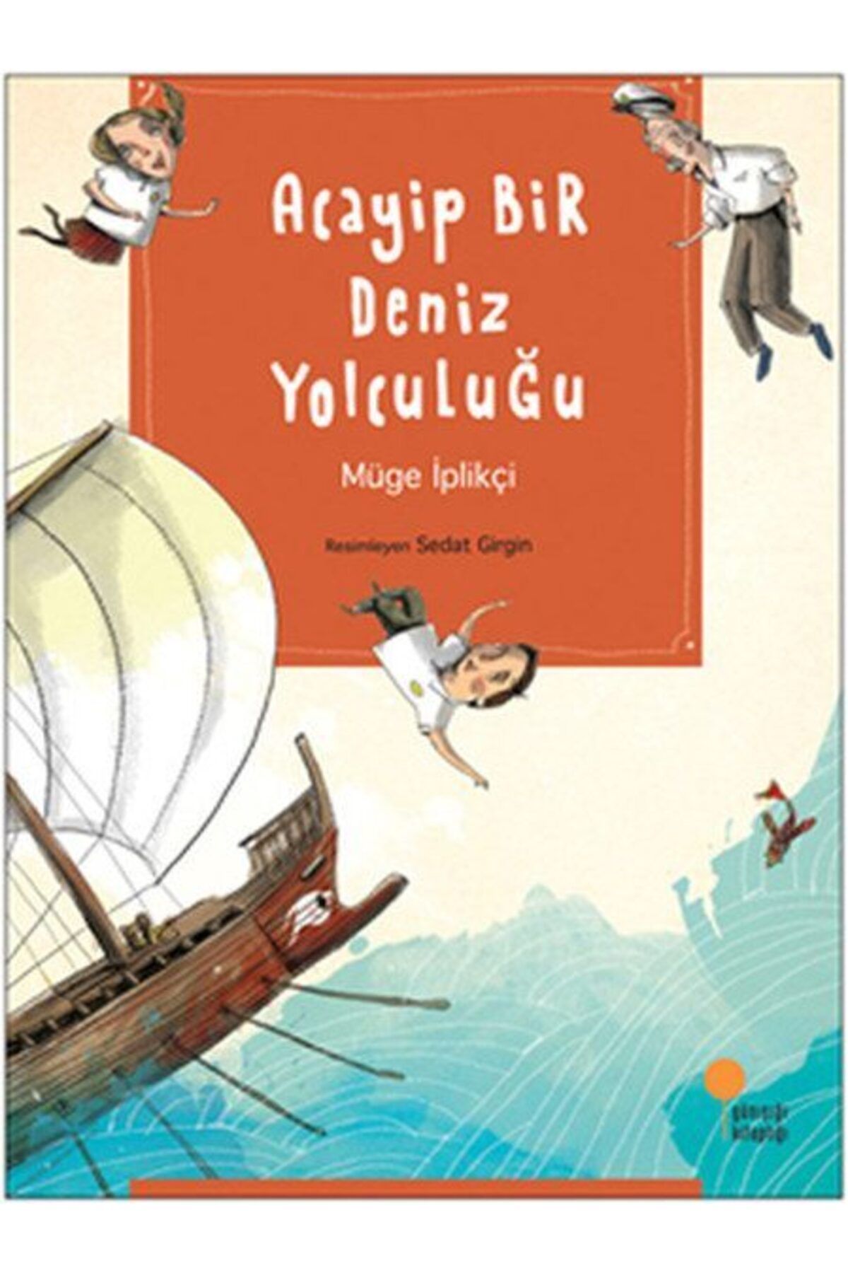Destek Yayınları Acayip Bir Deniz Yolculuğu