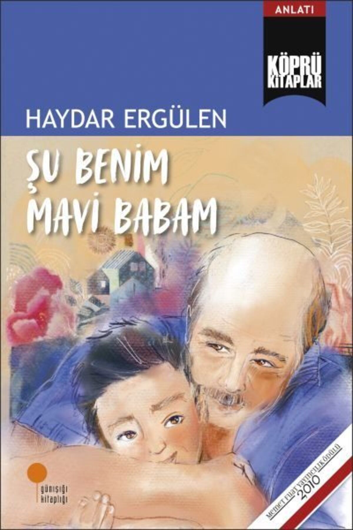 Destek Yayınları Şu Benim Mavi Babam