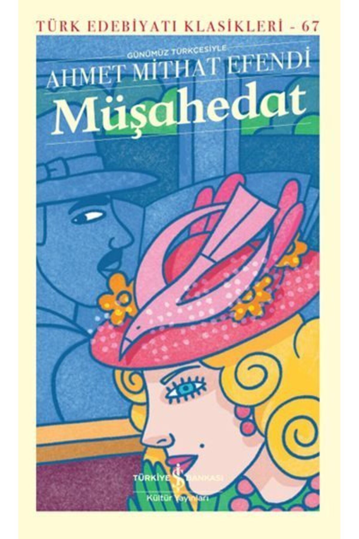 Destek Yayınları Müşahedat Günümüz Türkçesiyle Modern Klasikler Dizisi