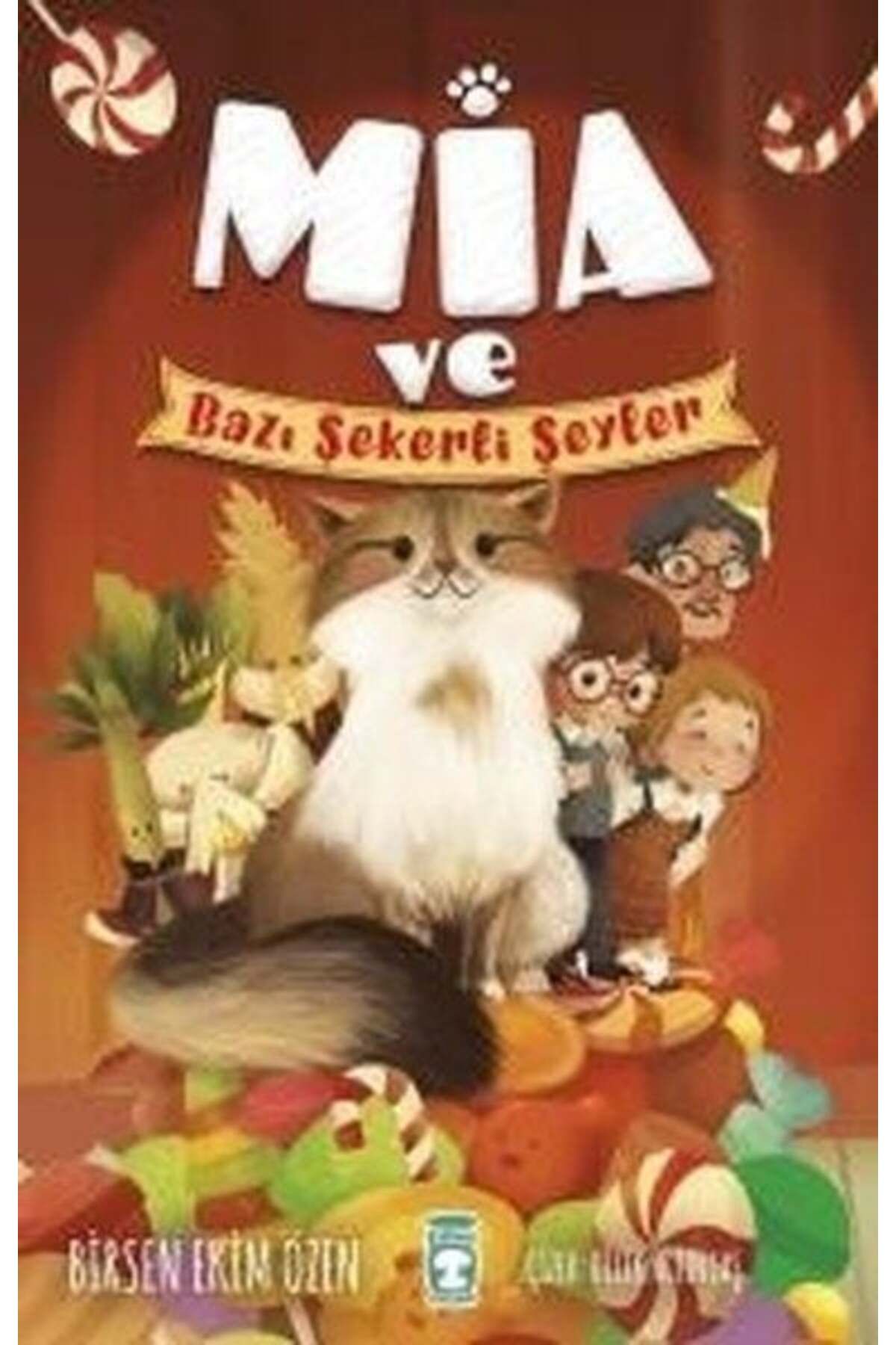 Destek Yayınları Mia ve Bazı Şekerli Şeyler