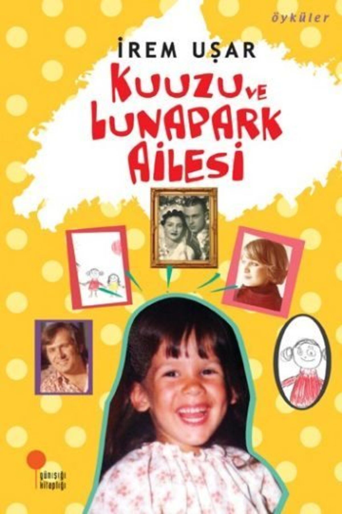Destek Yayınları Kuuzu ve Lunapark Ailesi
