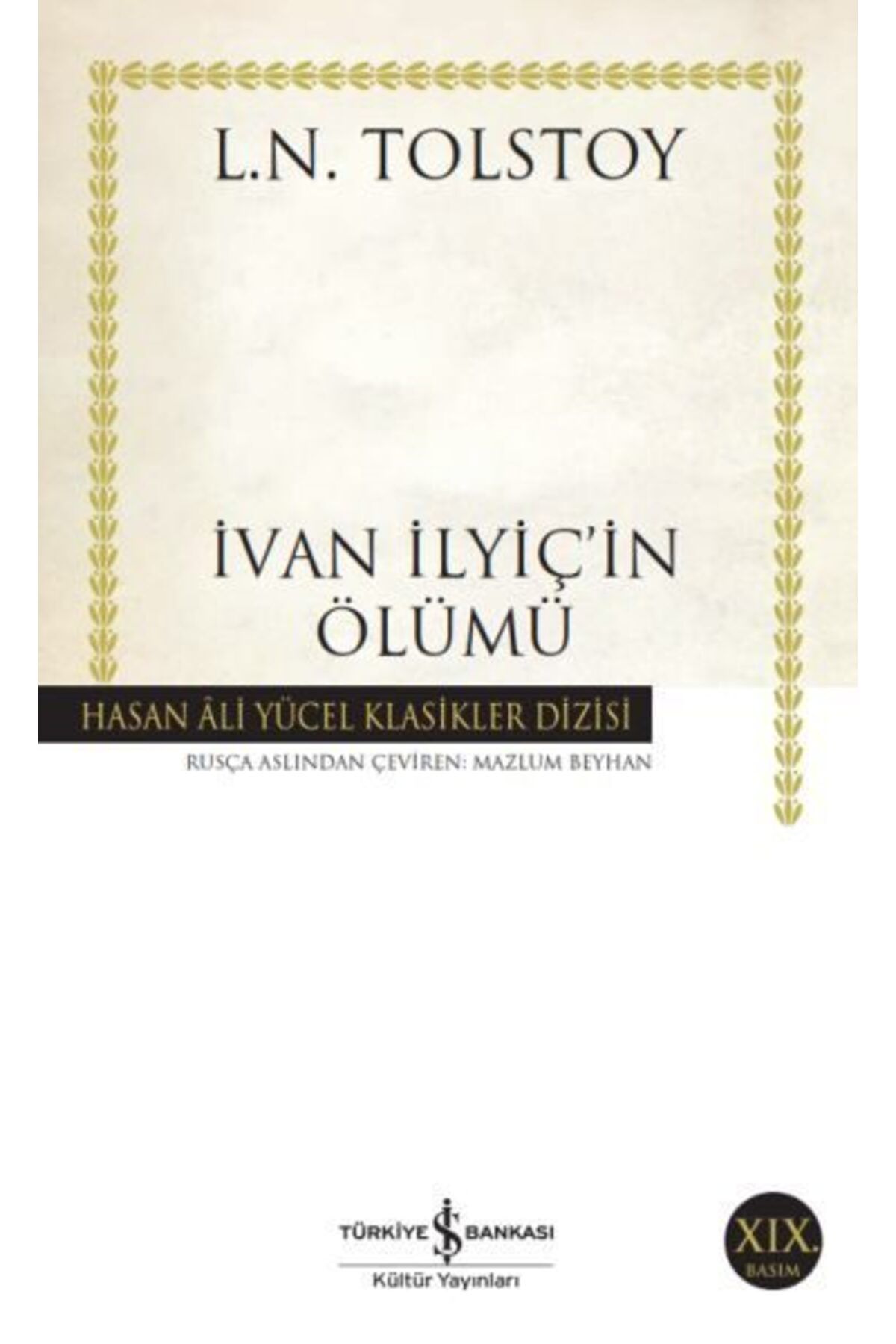 Destek Yayınları İvan İlyiçin Ölümü Hasan Ali Yücel Klasikleri
