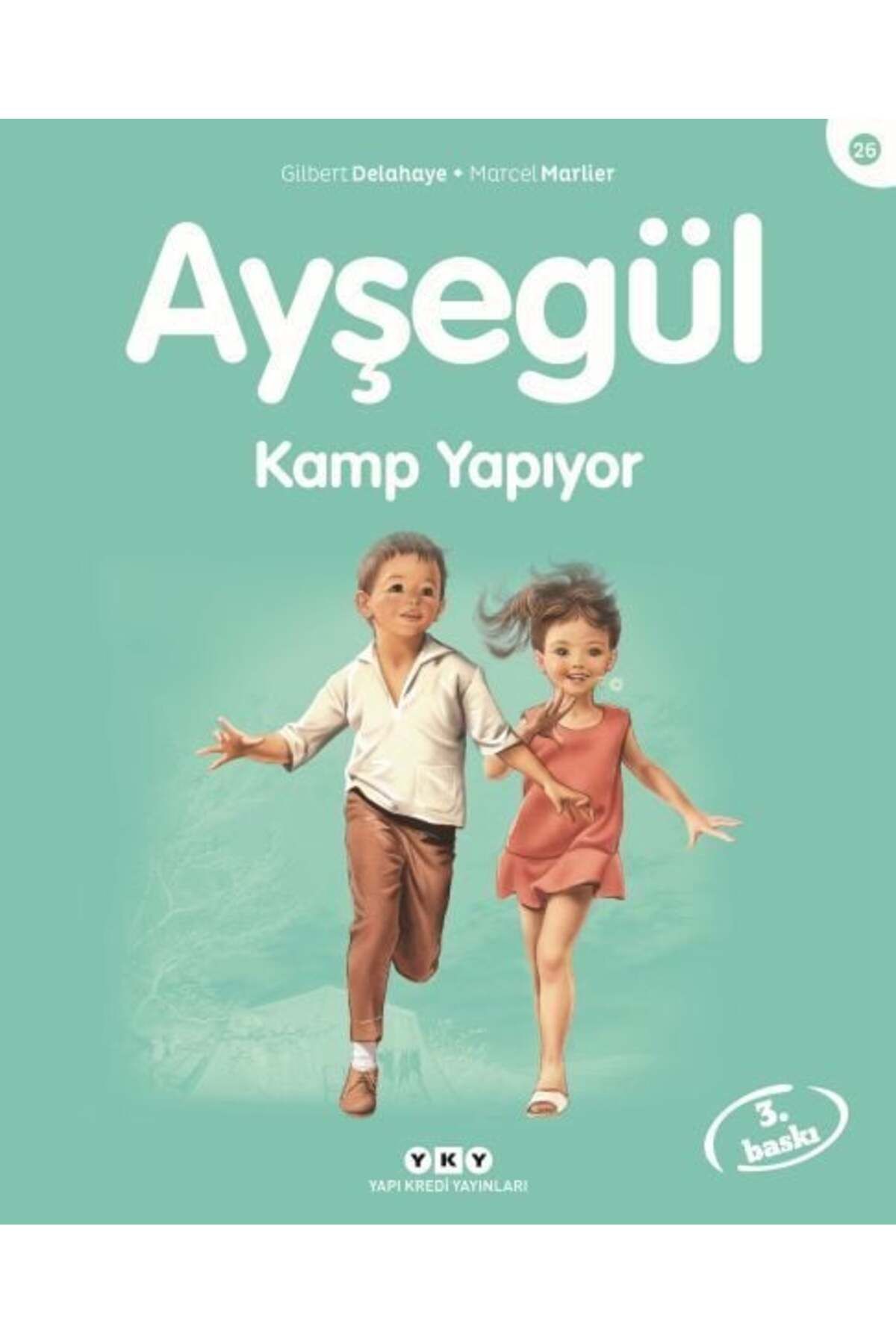 Destek Yayınları Ayşegül Serisi 26 Kamp Yapıyor