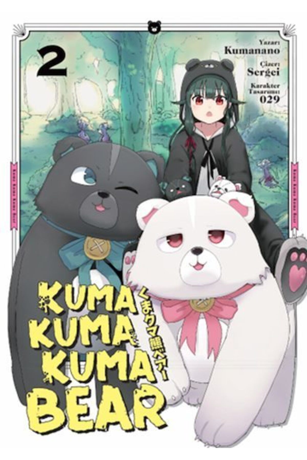 Destek Yayınları Kuma Kuma Kuma Bear 2