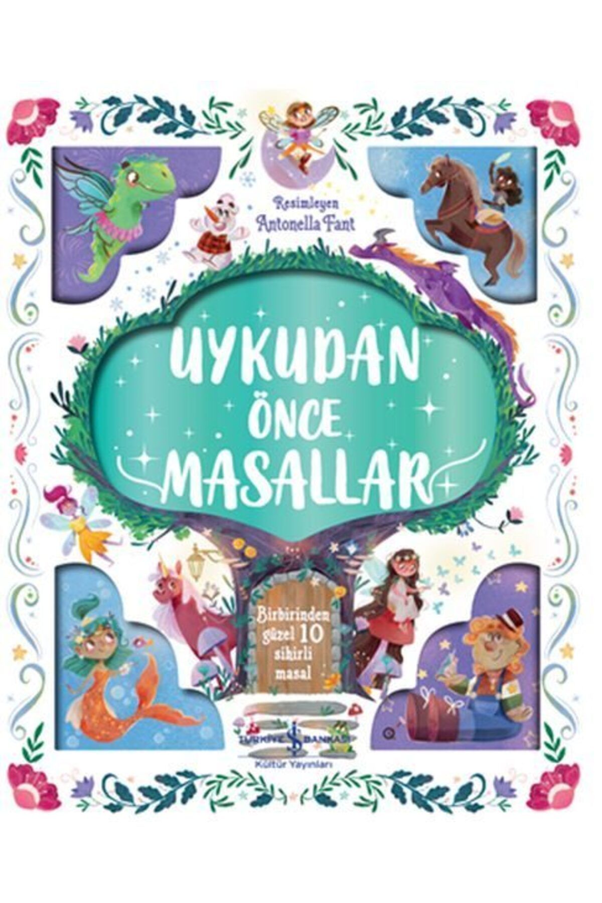 Destek Yayınları Uykudan Önce Masallar Birbirinden Güzel 10 Sihirli Masal