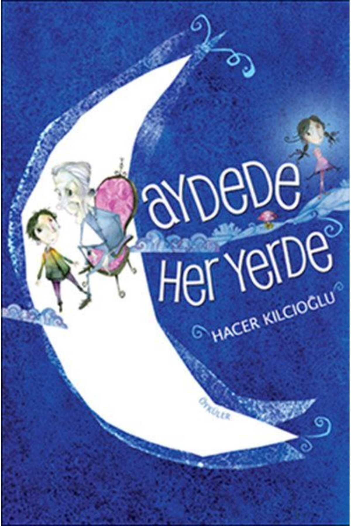 Destek Yayınları Aydede Her Yerde