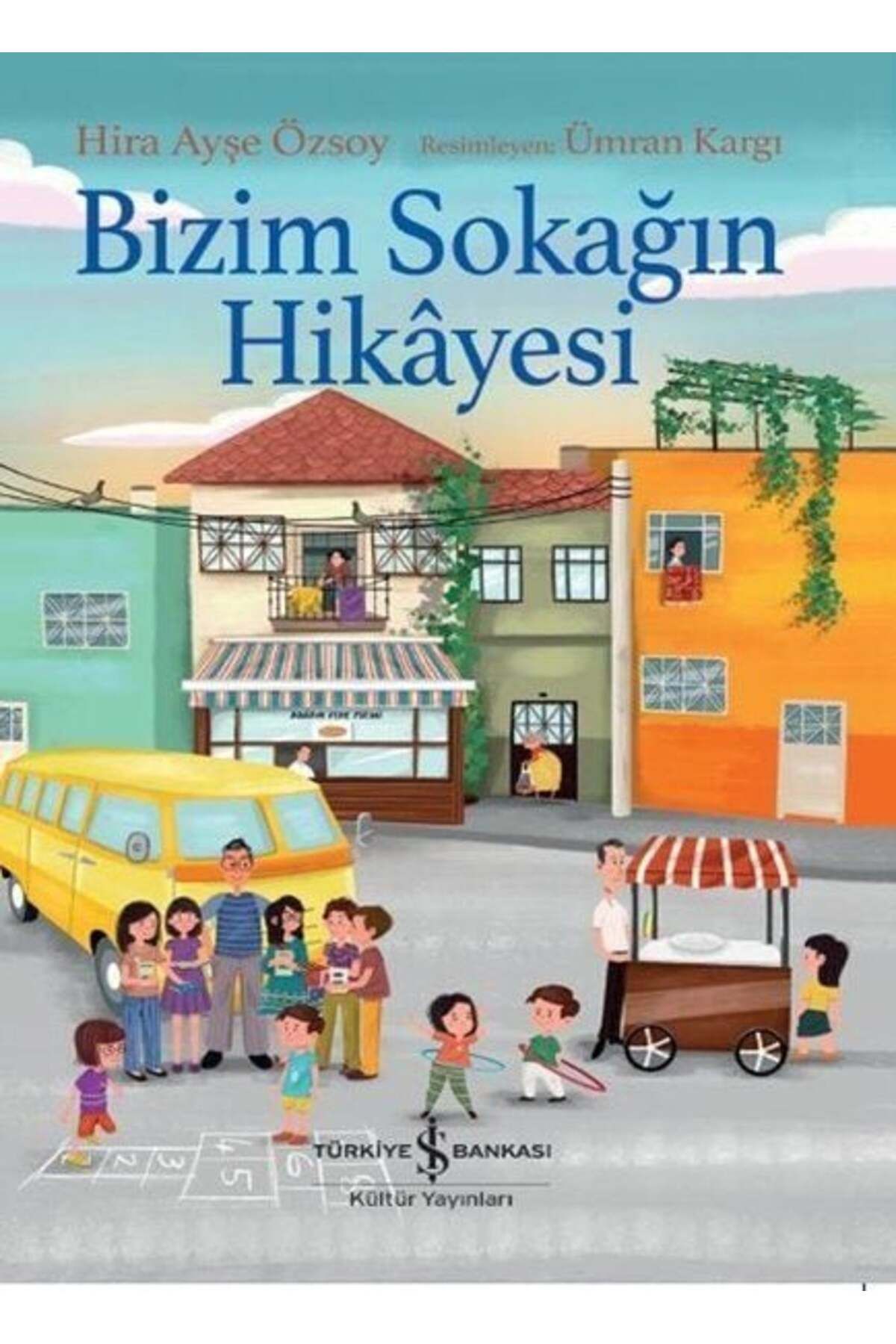 Destek Yayınları Bizim Sokağın Hikayesi