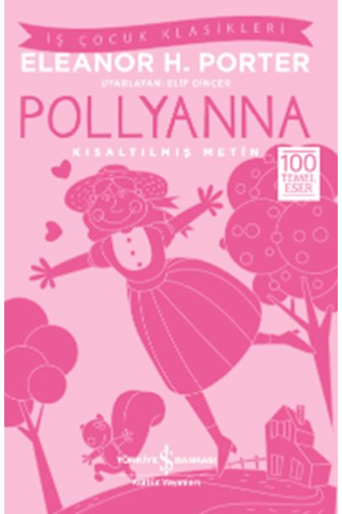 Destek Yayınları Pollyanna Kısaltılmış Metin