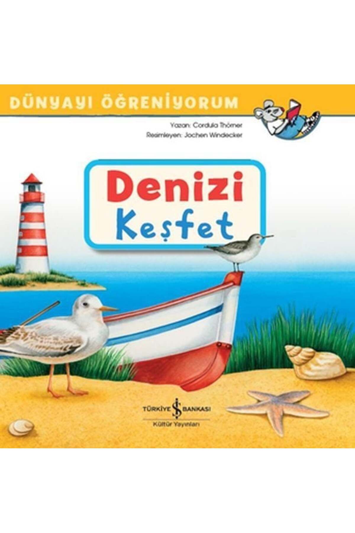 Destek Yayınları Denizi Keşfet Dünyayı Öğreniyorum
