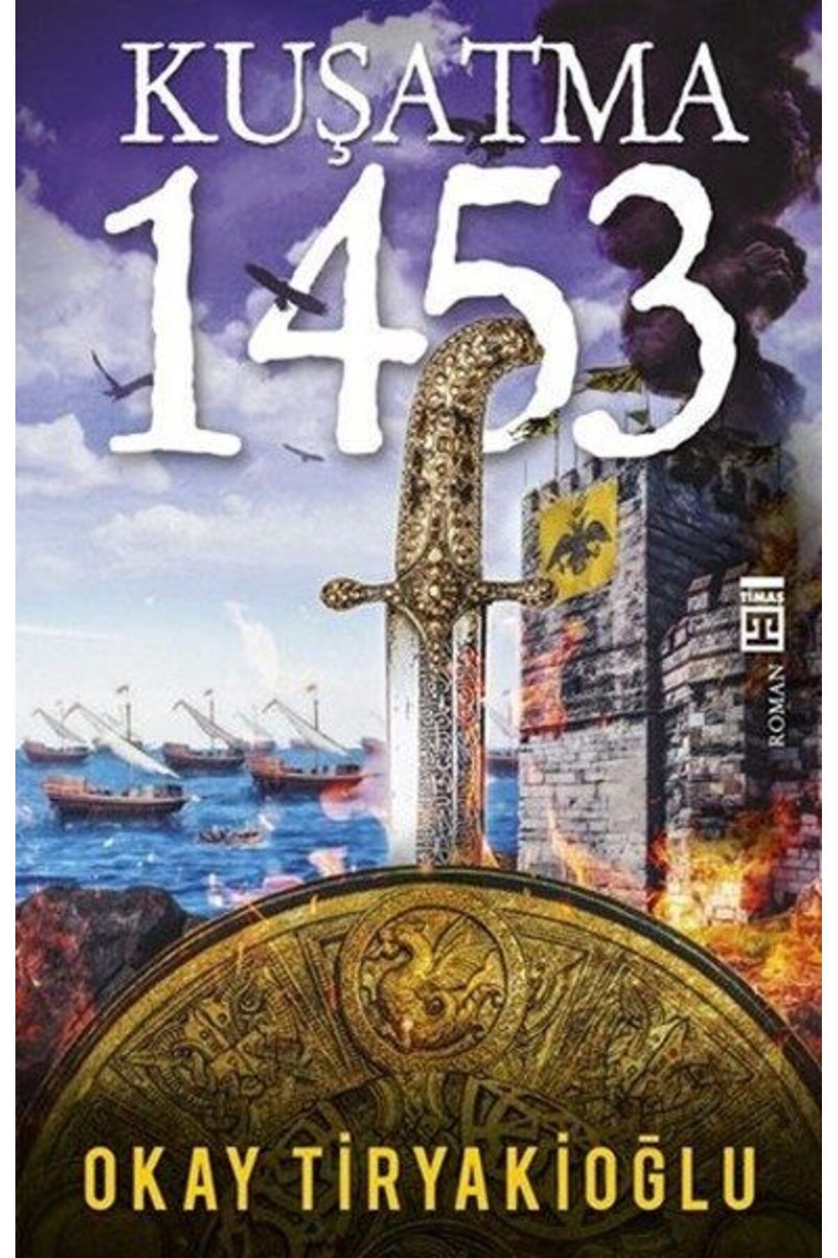 Destek Yayınları Kuşatma 1453
