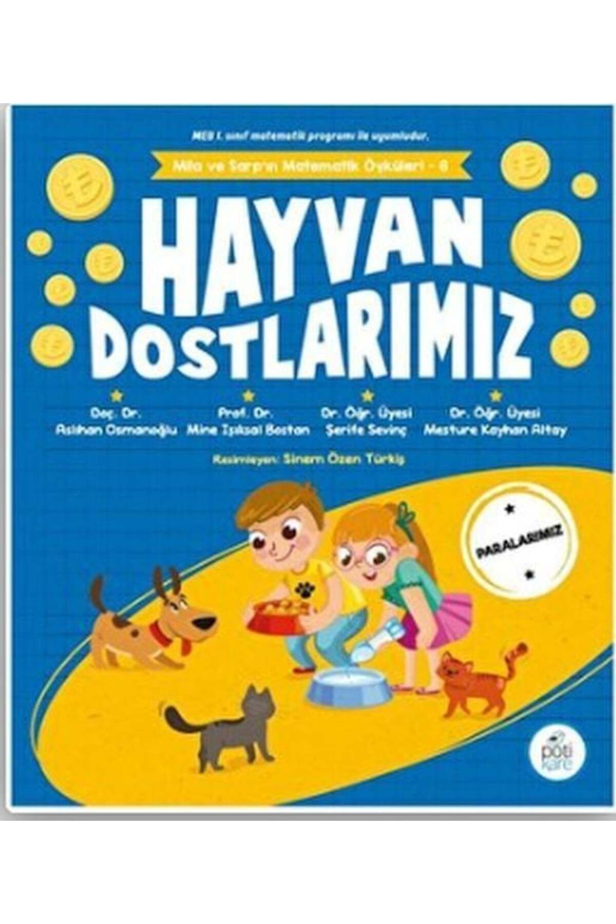 Destek Yayınları Hayvan Dostlarımız Mila Ve Sarpın Matematik Öyküleri 6