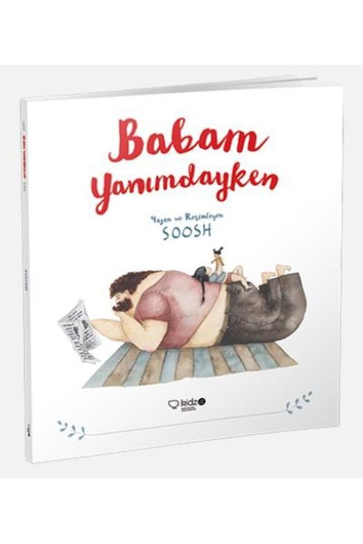 Destek Yayınları Babam Yanımdayken