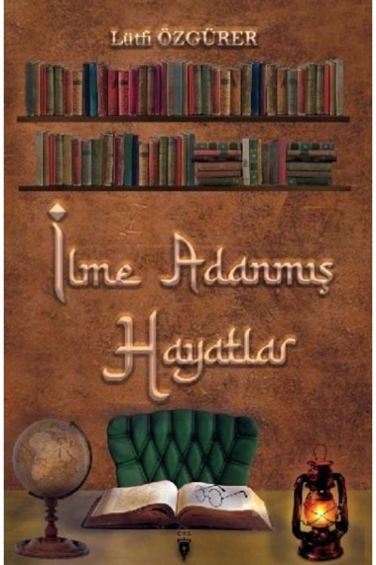 Karatay Yayınları İlme Adanmış Hayatlar