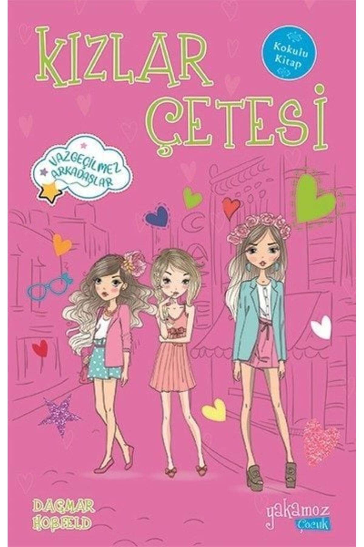 Karatay Yayınları Kızlar Çetesi 4 Vazgeçilmez Arkadaşlar