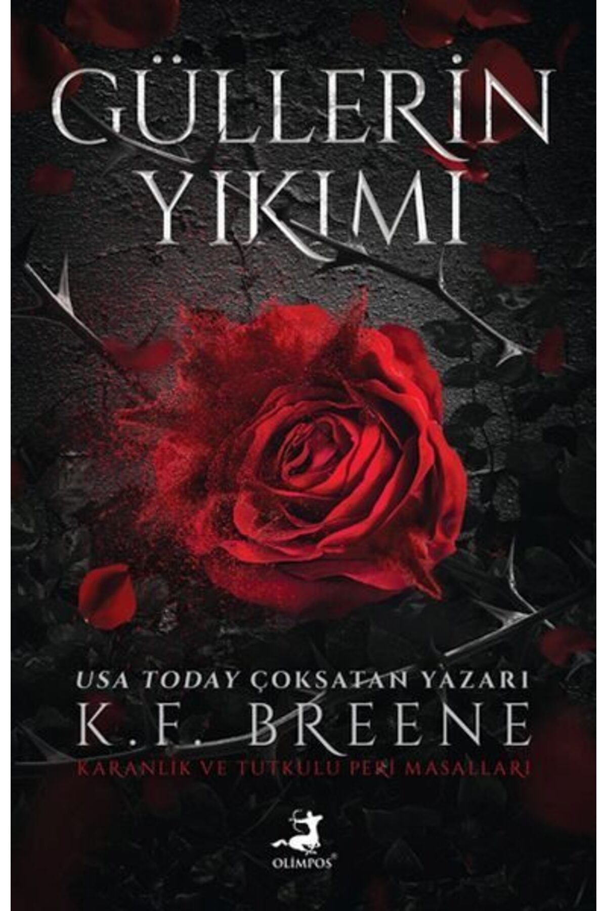Destek Yayınları Güllerin Yıkımı