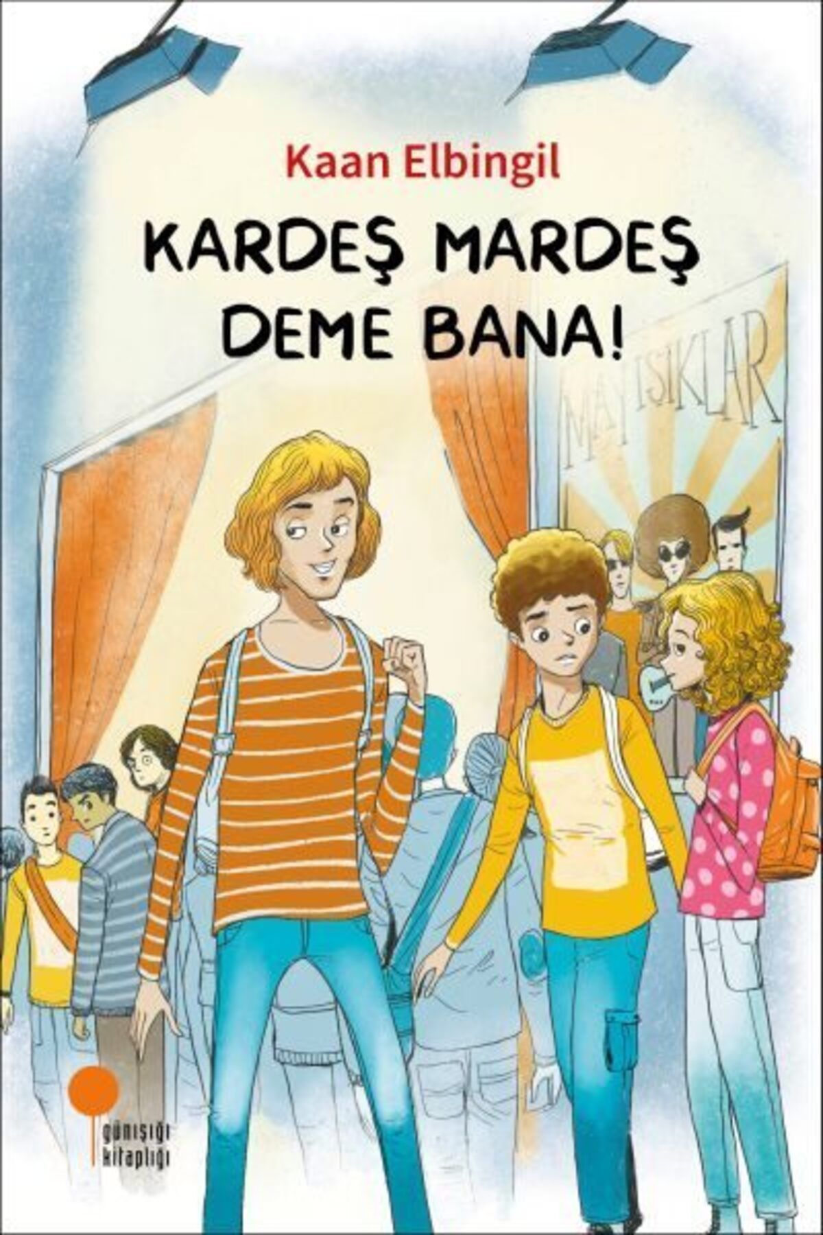 Destek Yayınları Kardeş Mardeş Deme Bana
