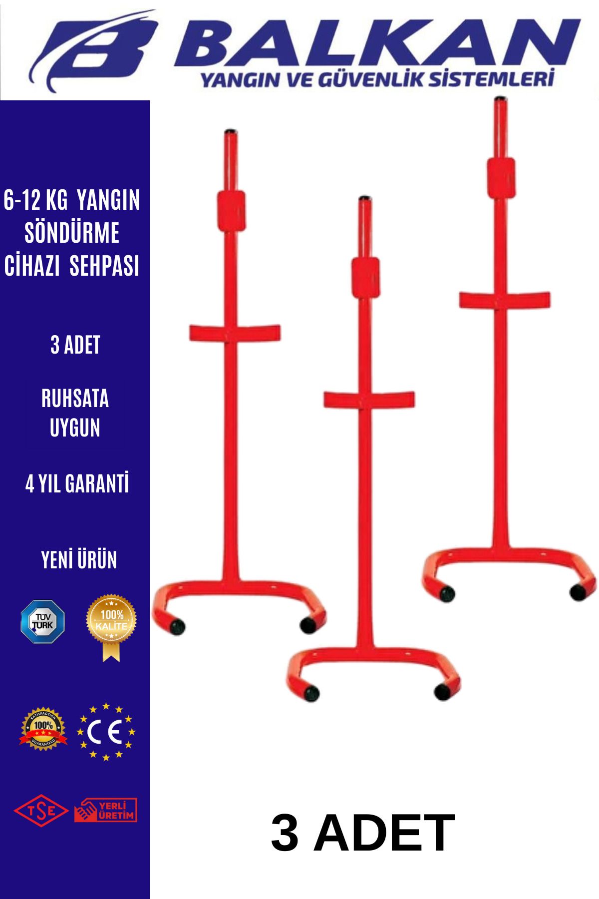 Balkan Ticaret 6-12 kg Yangın söndürme cihazı sehpası 3 Adet