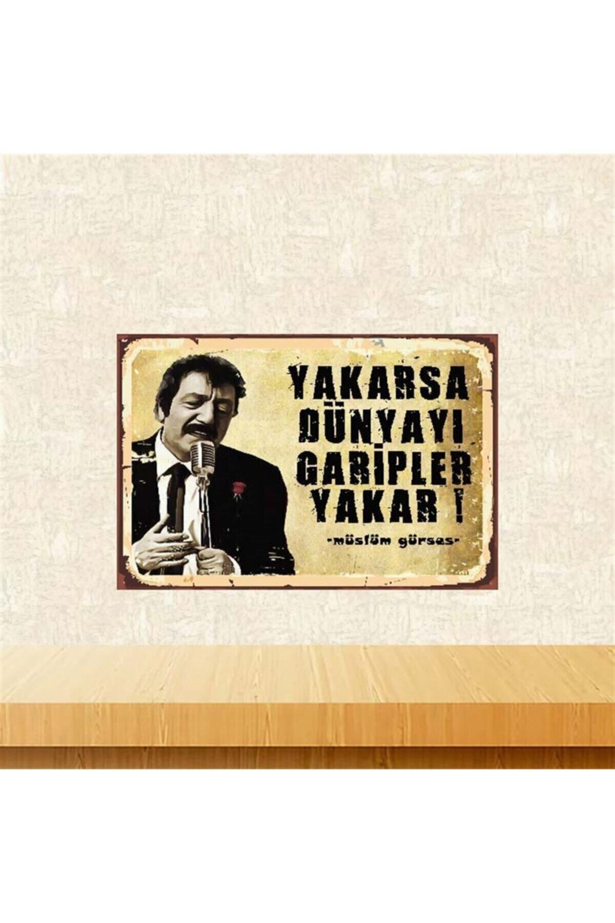 TAKIFİX Yakarsa Dünyayı Garipler Yakar Müslüm Gürses 20-30 Cm Retro Ahşap Poster