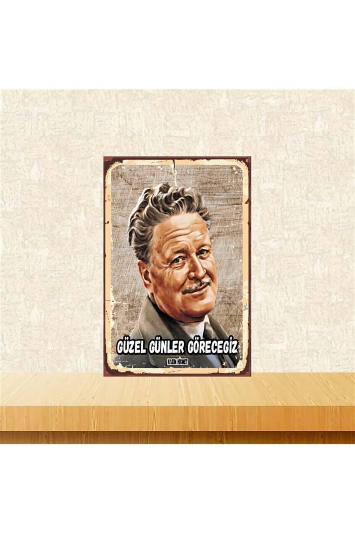TAKIFİX Güzel Günler Göreceğiz Nazım Hikmet 20-30 cm Retro Ahşap Poster Tkfx4102