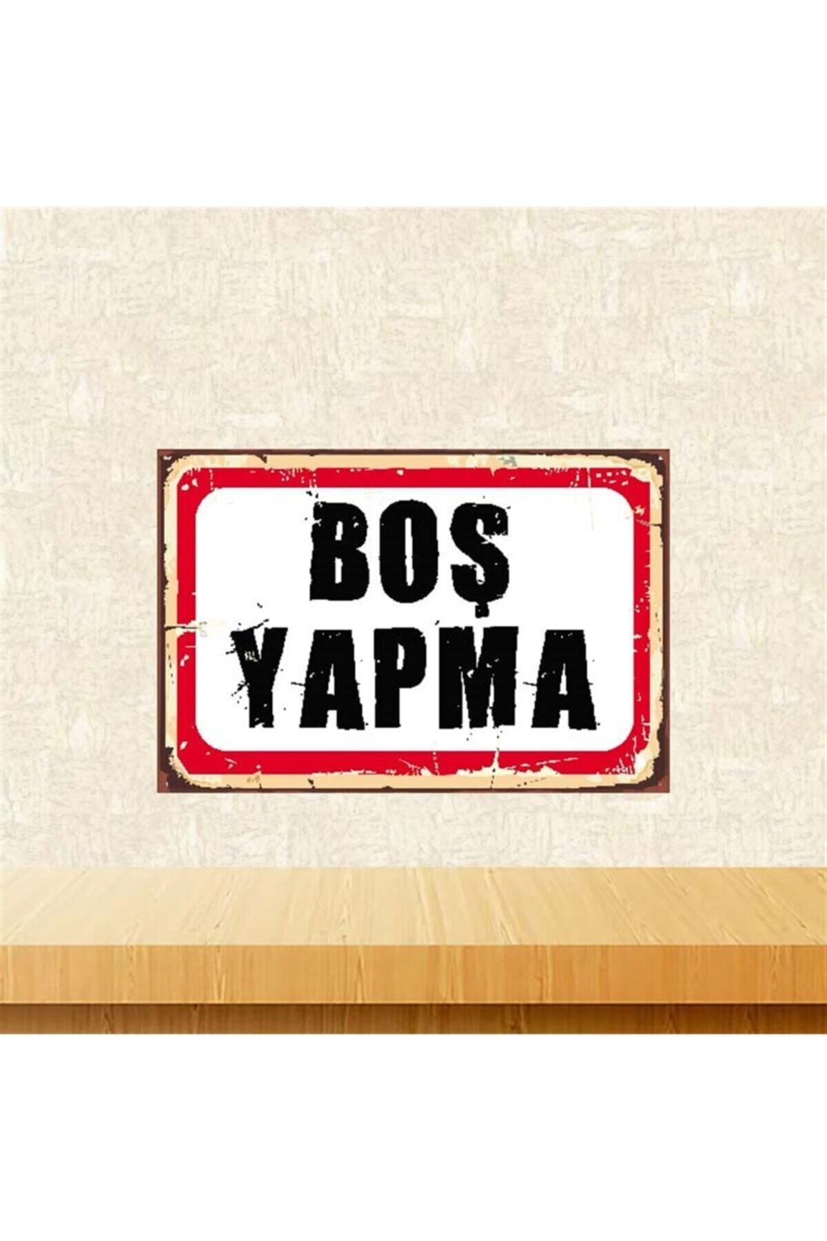 TAKIFİX Boş Yapma 20*30 cm Retro Ahşap Poster