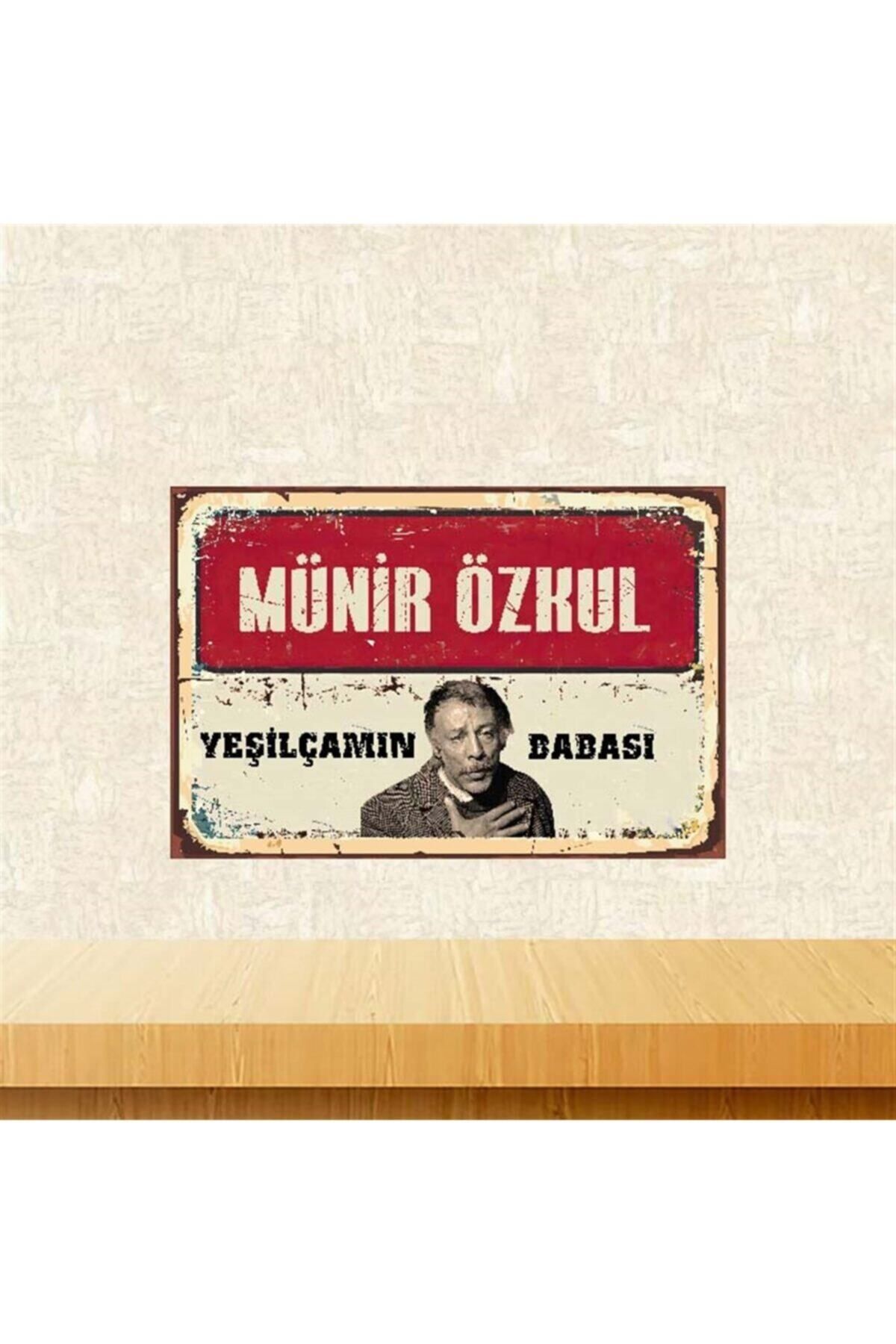 TAKIFİX Münir Özkul Yeşilçamın Babası 20-30 cm Retro Ahşap Poster