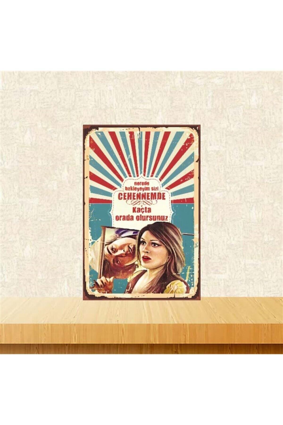 TAKIFİX Nerede Bekleyeyim Sizi "cehennemde" 20-30 Cm Retro Ahşap Poster