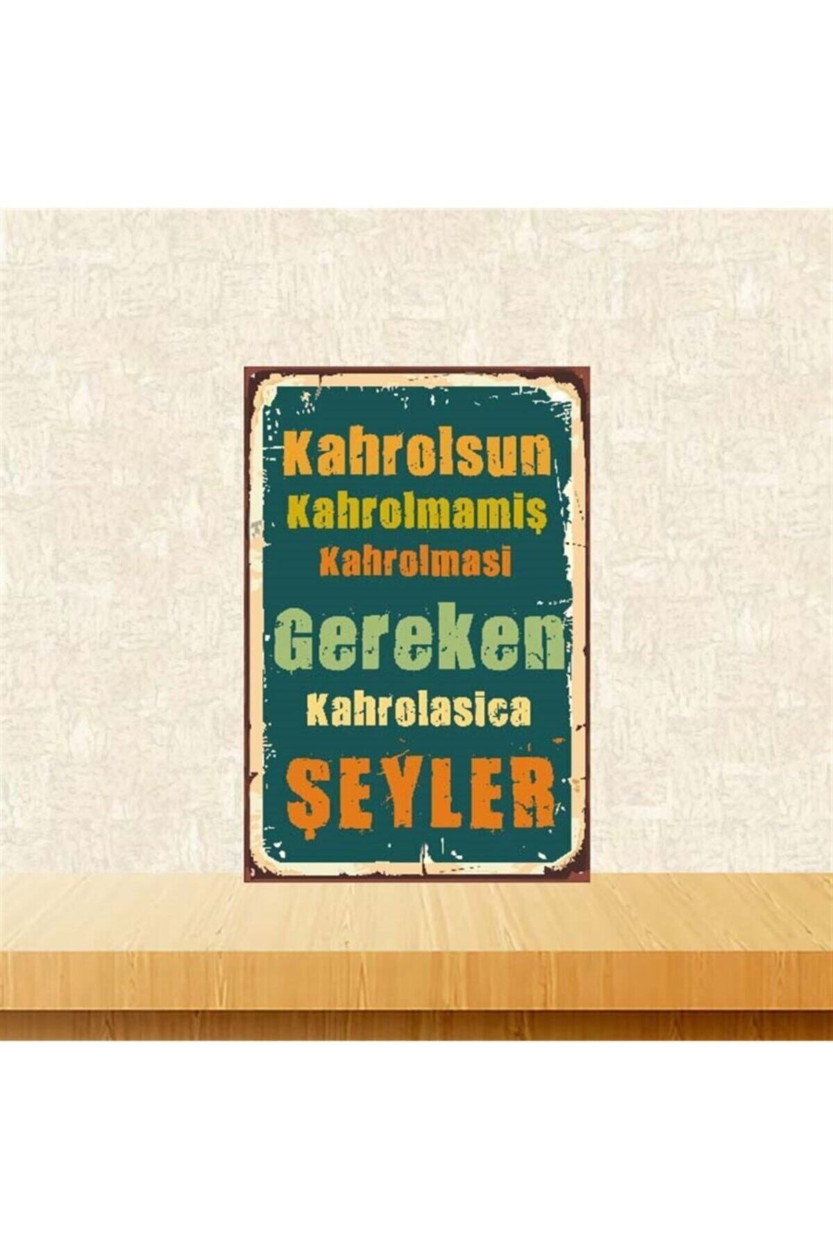 TAKIFİX Kahrolsun Kahrolmamış 20 30cm Retro Ahşap Poster
